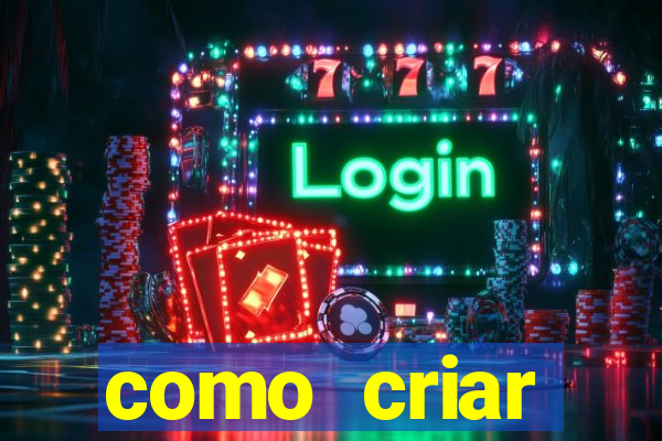 como criar plataforma de jogos do tigre